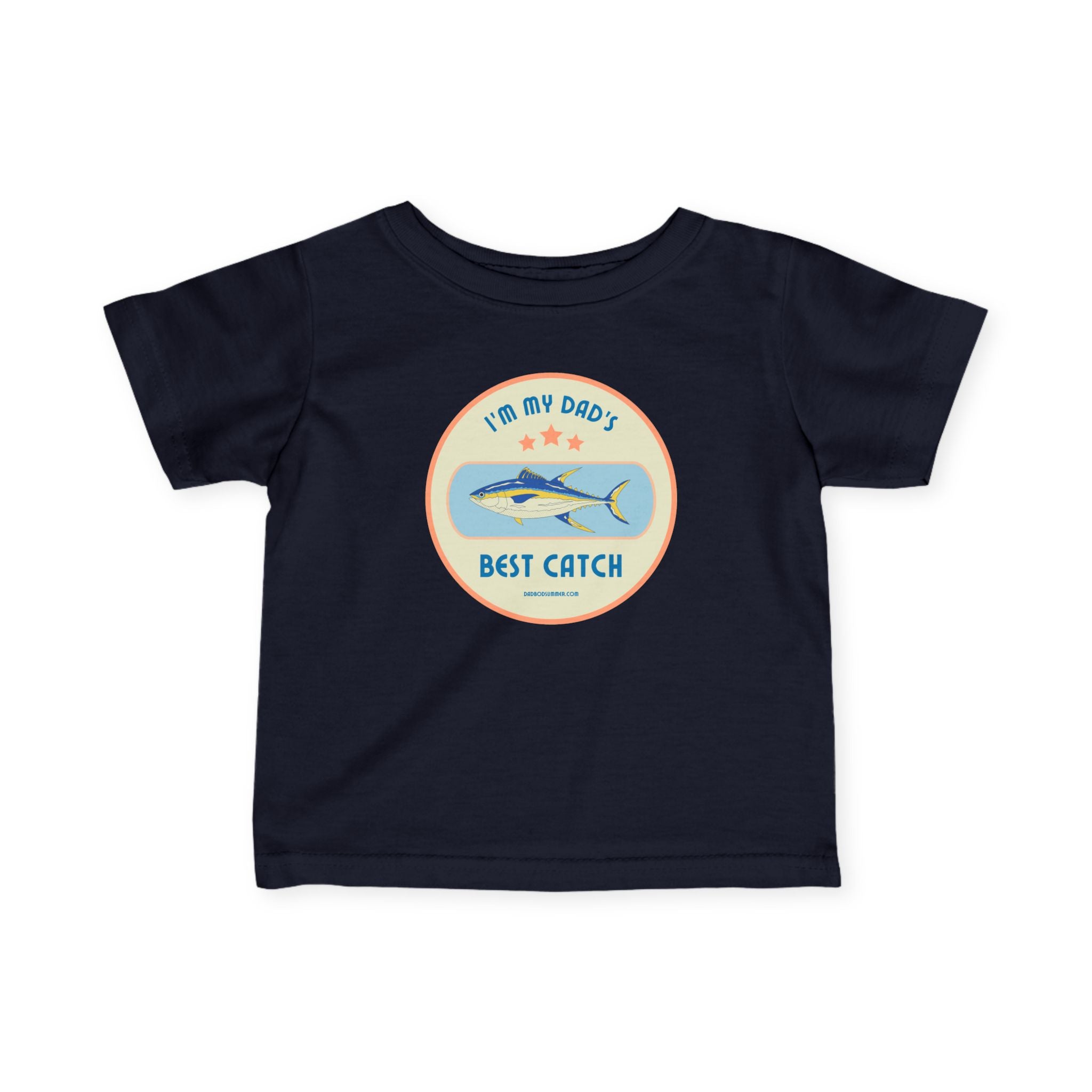 I'm My Dad's Best Catch | Baby Fishing Shirts