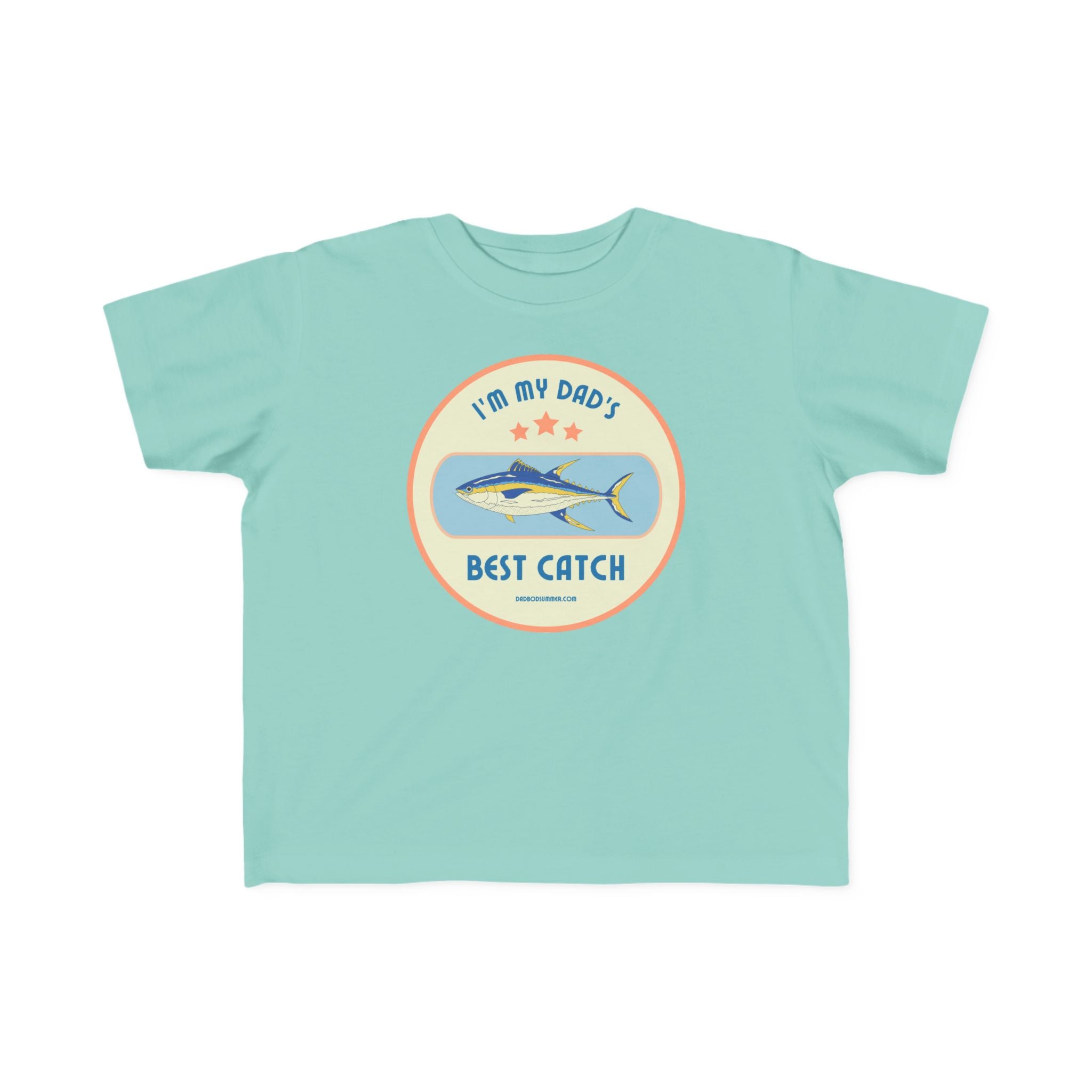 I'm My Dad's Best Catch | Toddler Fishing Shirt