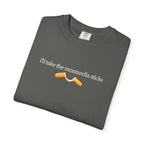 "I'll Take the Mozzarella Sticks" - Foodie T Shirts