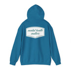 Mental Health Matters Hoodie | Mental Health Hoodies