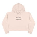 "Moms Need Naps, Too" Crop Hoodie - Dad Bod Summer