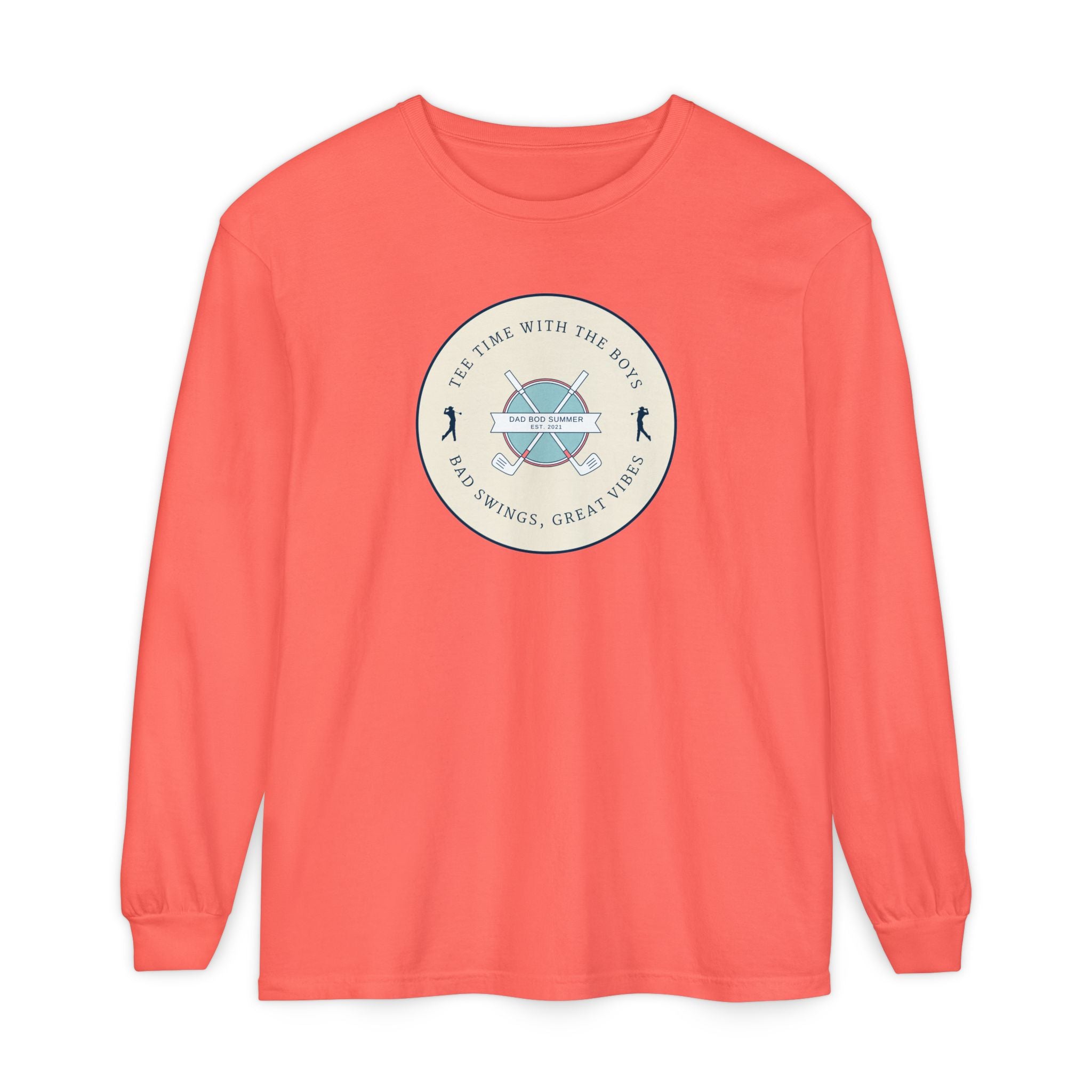 "It's Tee Time With The Boys" - Long Sleeve Golf Shirt