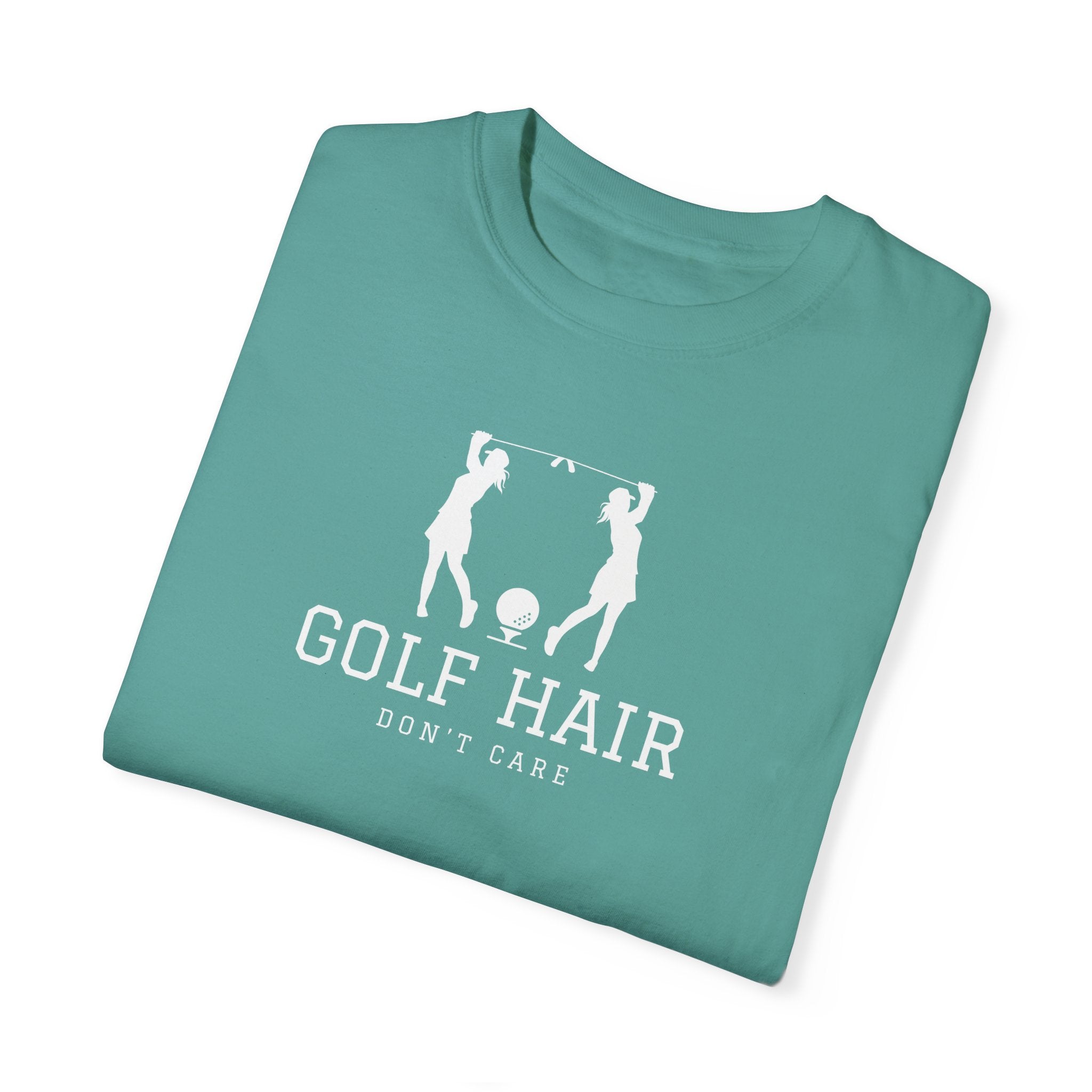 "Girls Who Love To Golf: Golf Hair Don't Care" - Ladies Golf Shirt