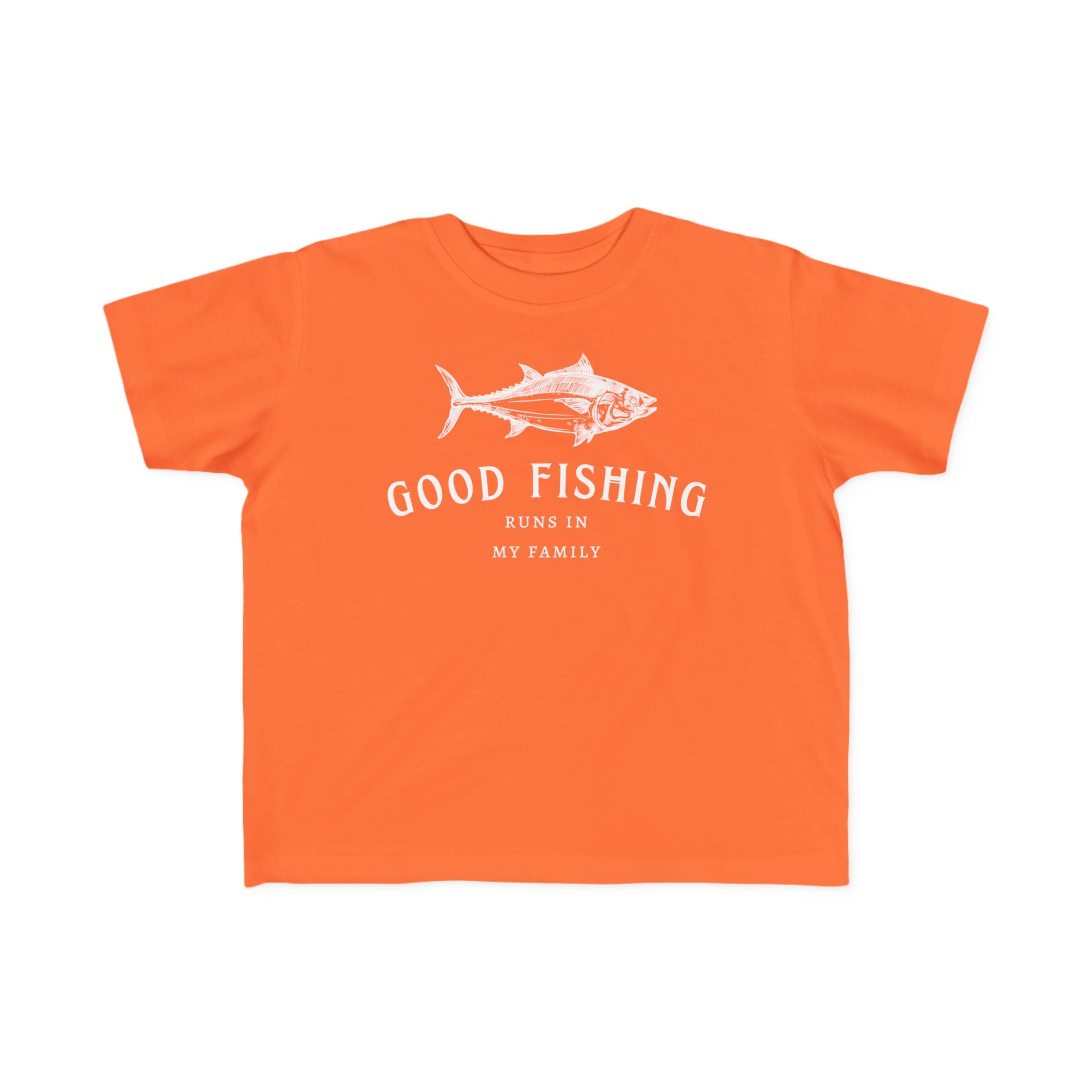 Good Fishing Runs In My Family | Toddler Fishing Shirt