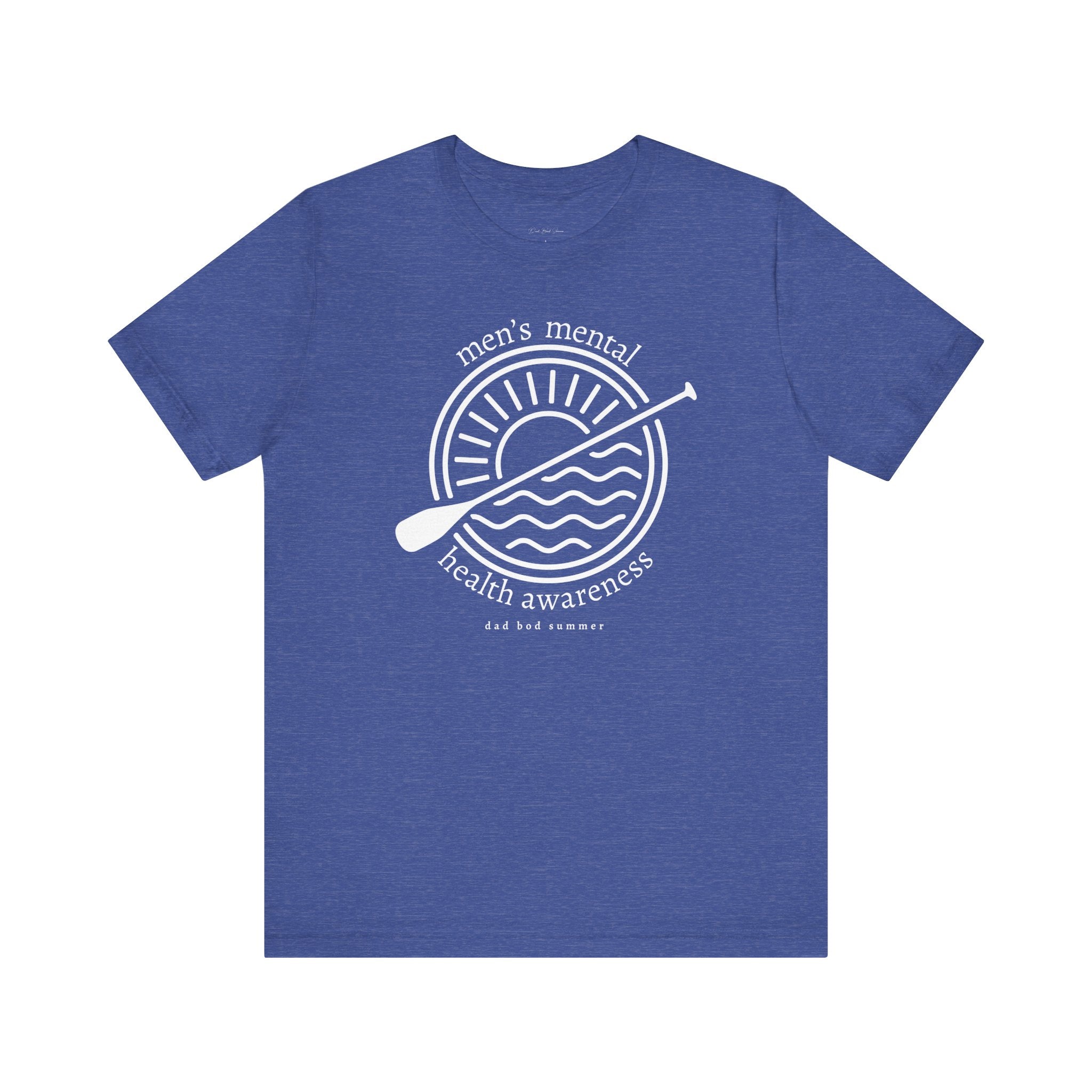 "Paddle Through The Waves" | Mental Health Shirts