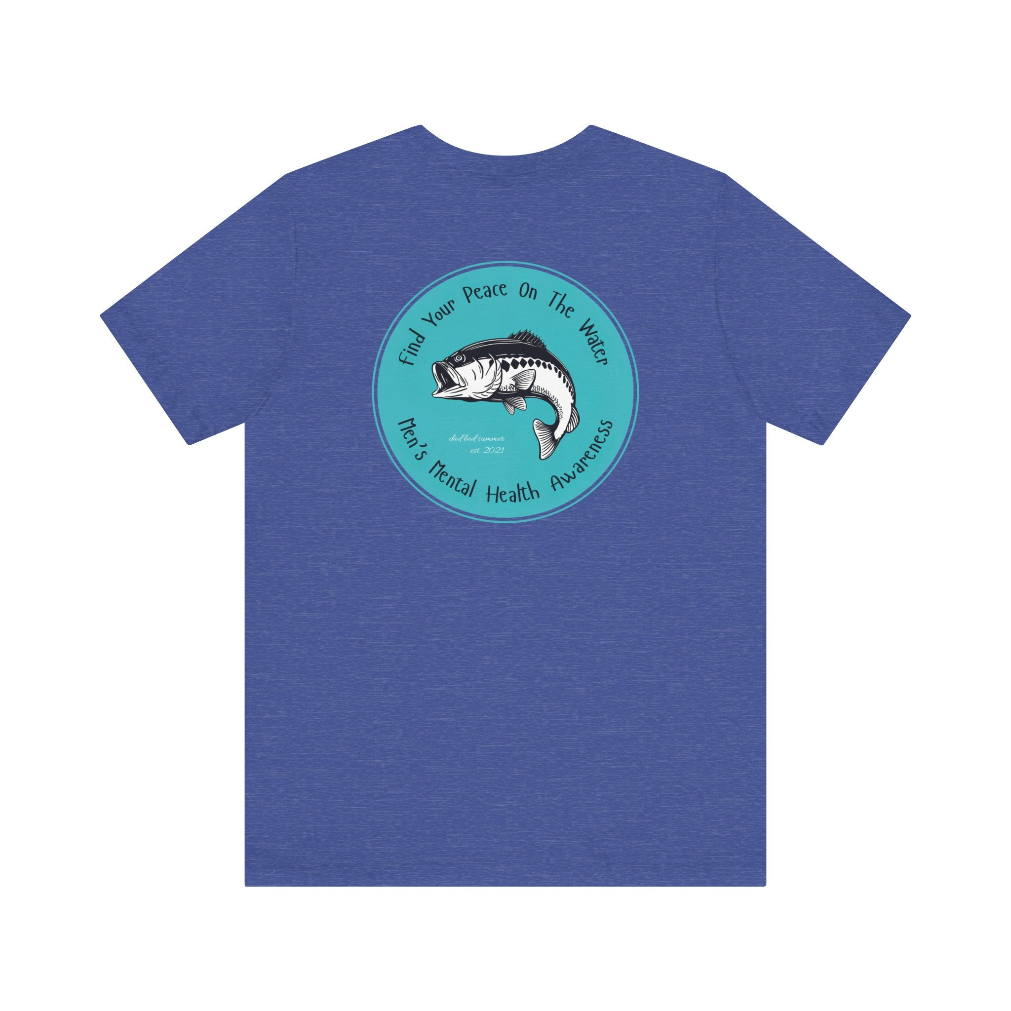 "Find Your Peace On The Water" - Fishing T Shirts
