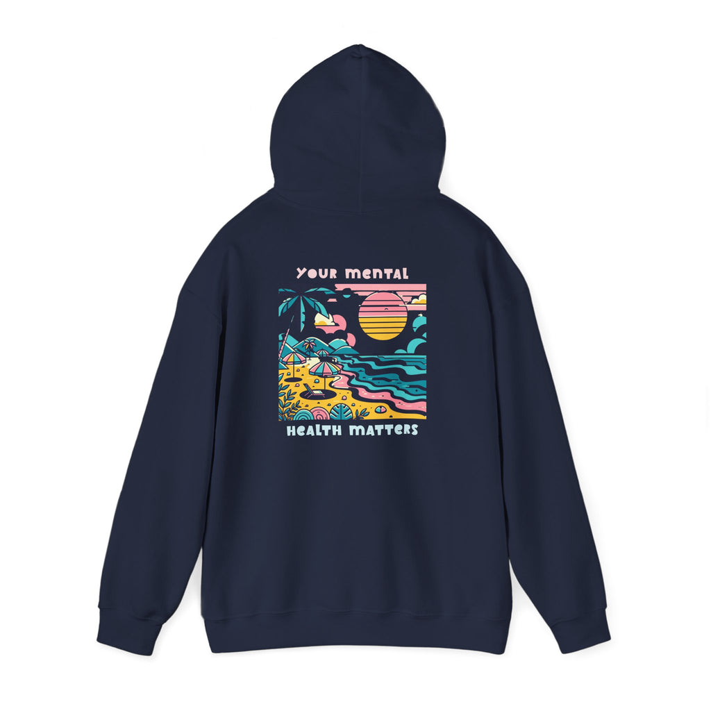 Your Mental Health Matters Hoodie | Mental Health Hoodies