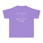 Life's Better When You're Fishing | Kids Fishing Shirt