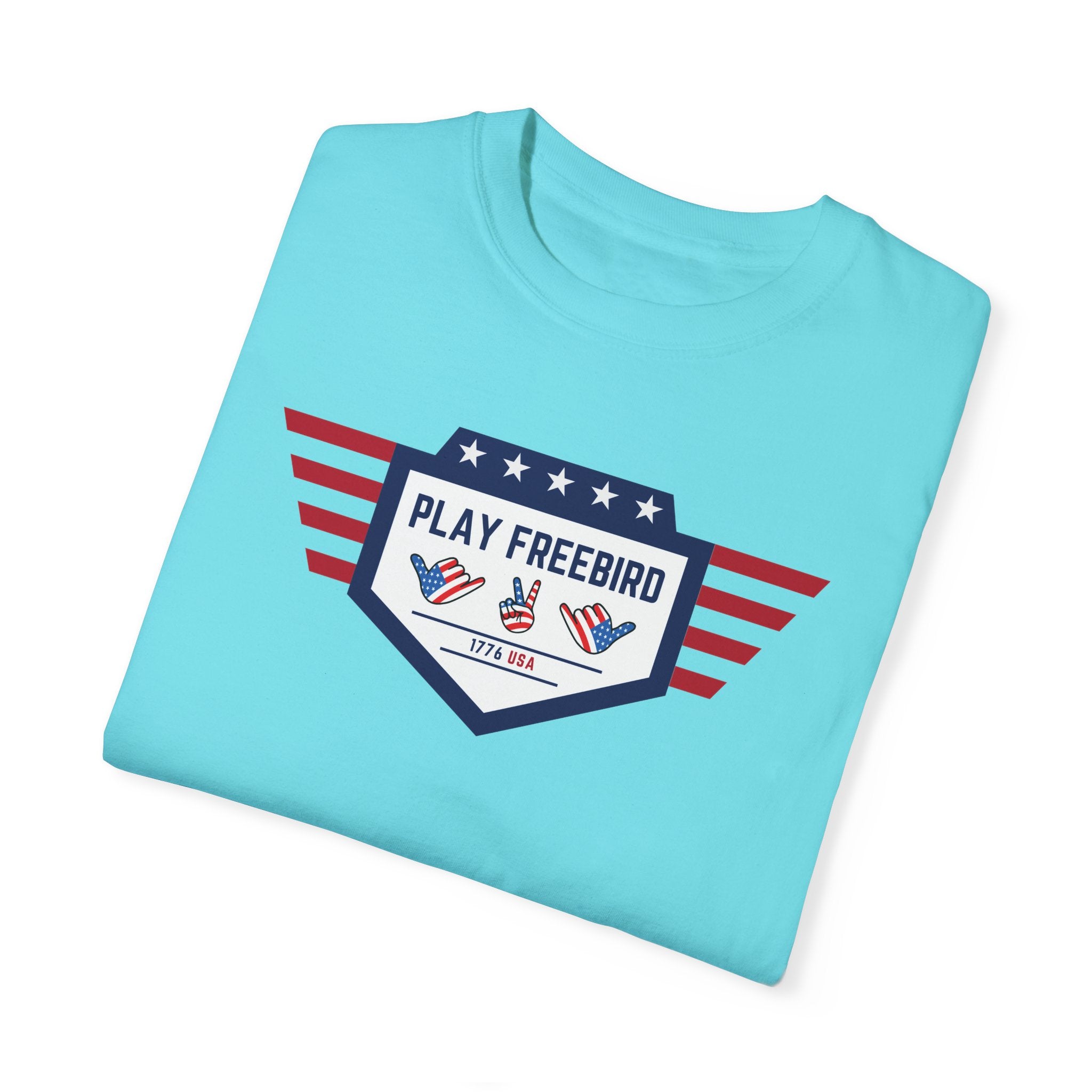 "Play Freebird in 1776" - America Shirt
