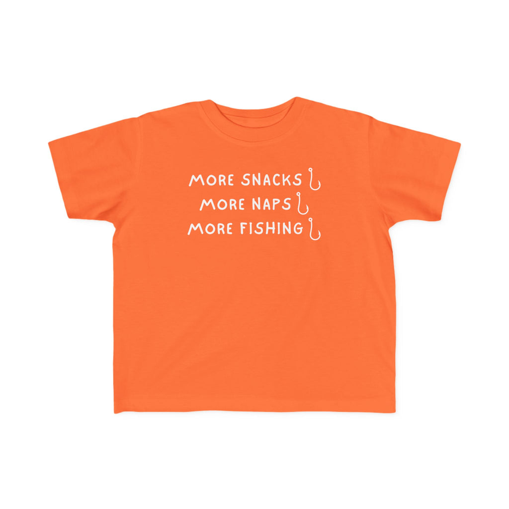 More Snacks, More Naps, More Fishing | Toddler Fishing Shirt