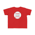 "My Uncle Peaked in Little League" - Toddler Baseball Shirt