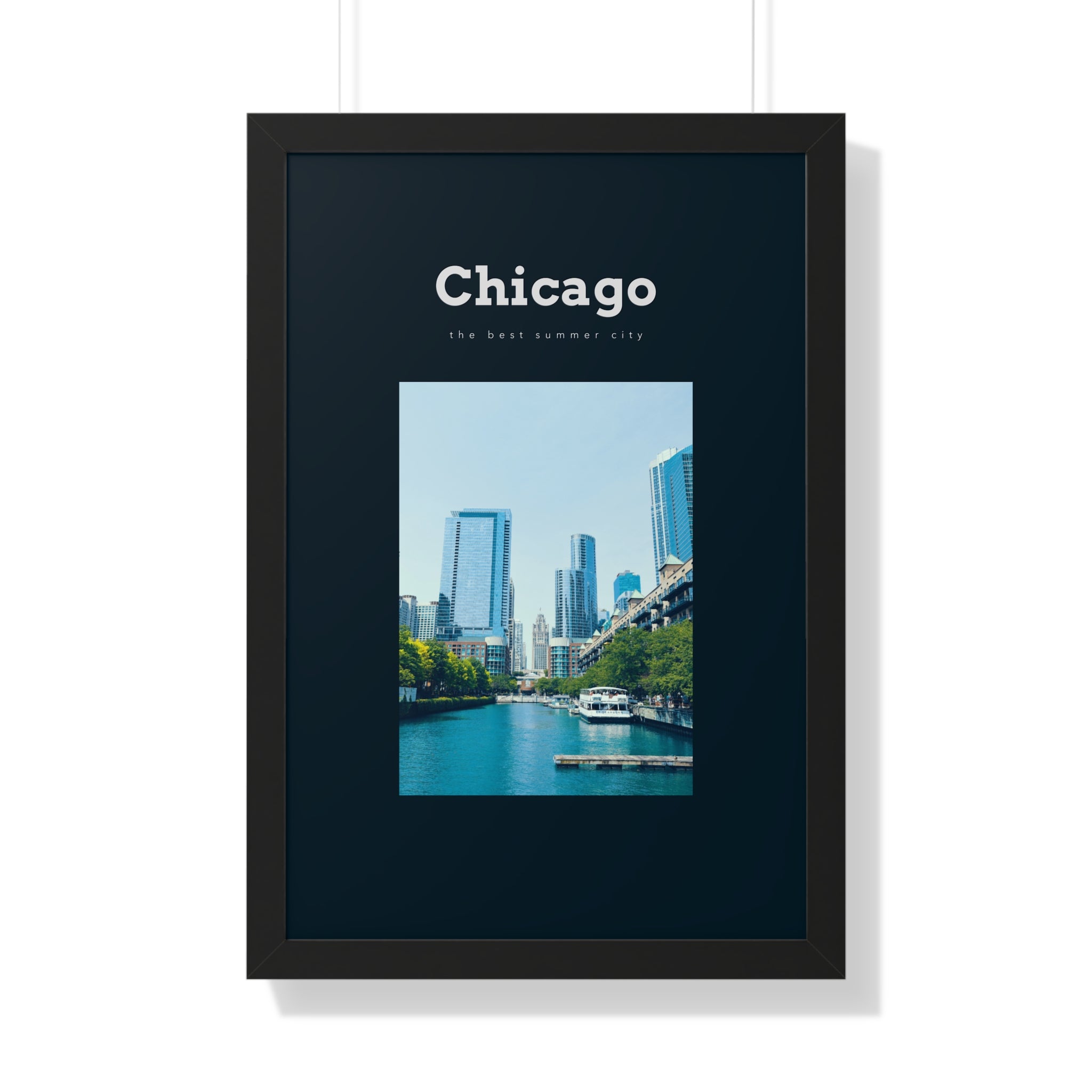 Chicago is "The Best Summer City" - Chicago Wall Art - Chicago CIty Wall Art