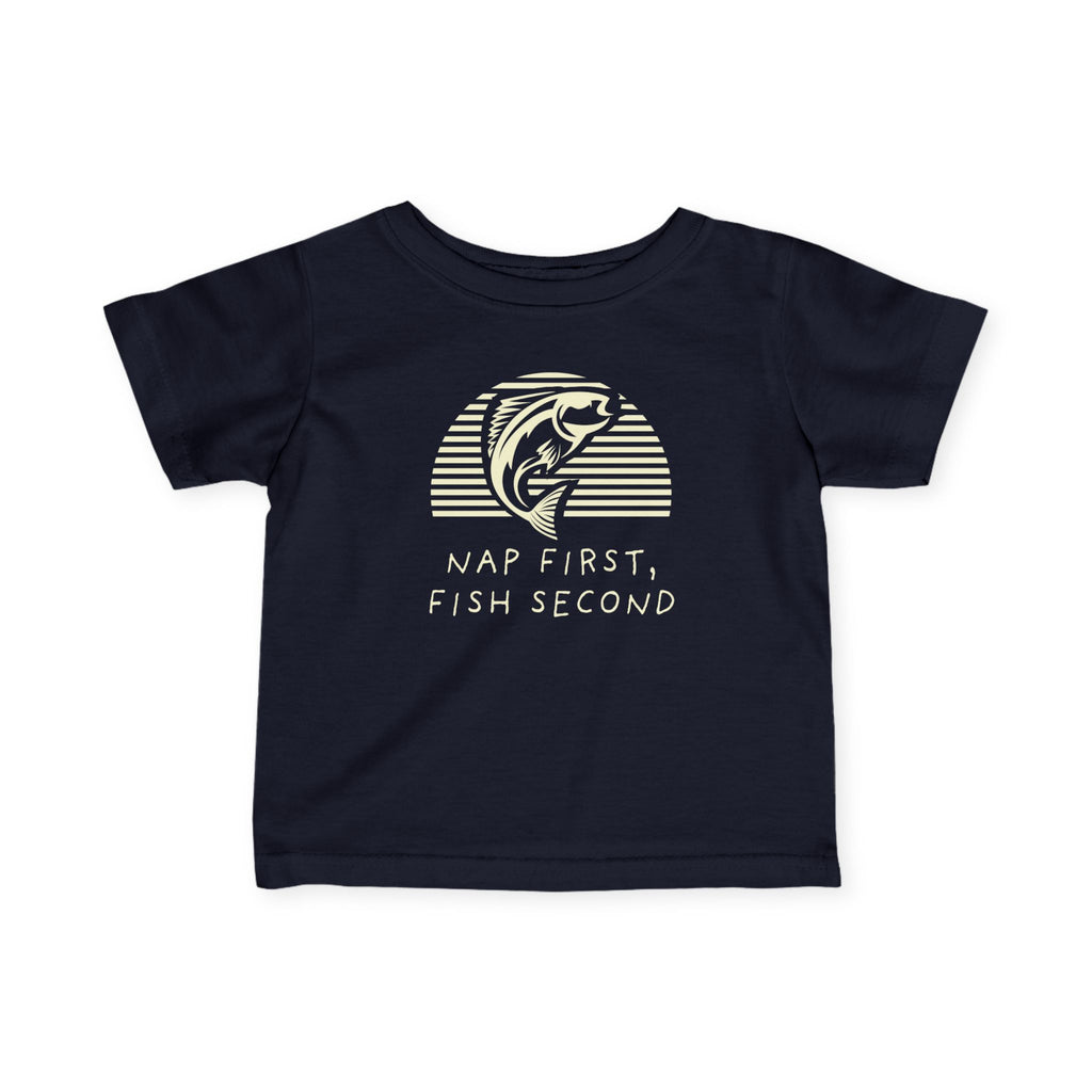 Nap First, Fish Second | Baby Fishing Shirts