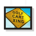 "Golf Cart Sign!" - Golf Wall Art