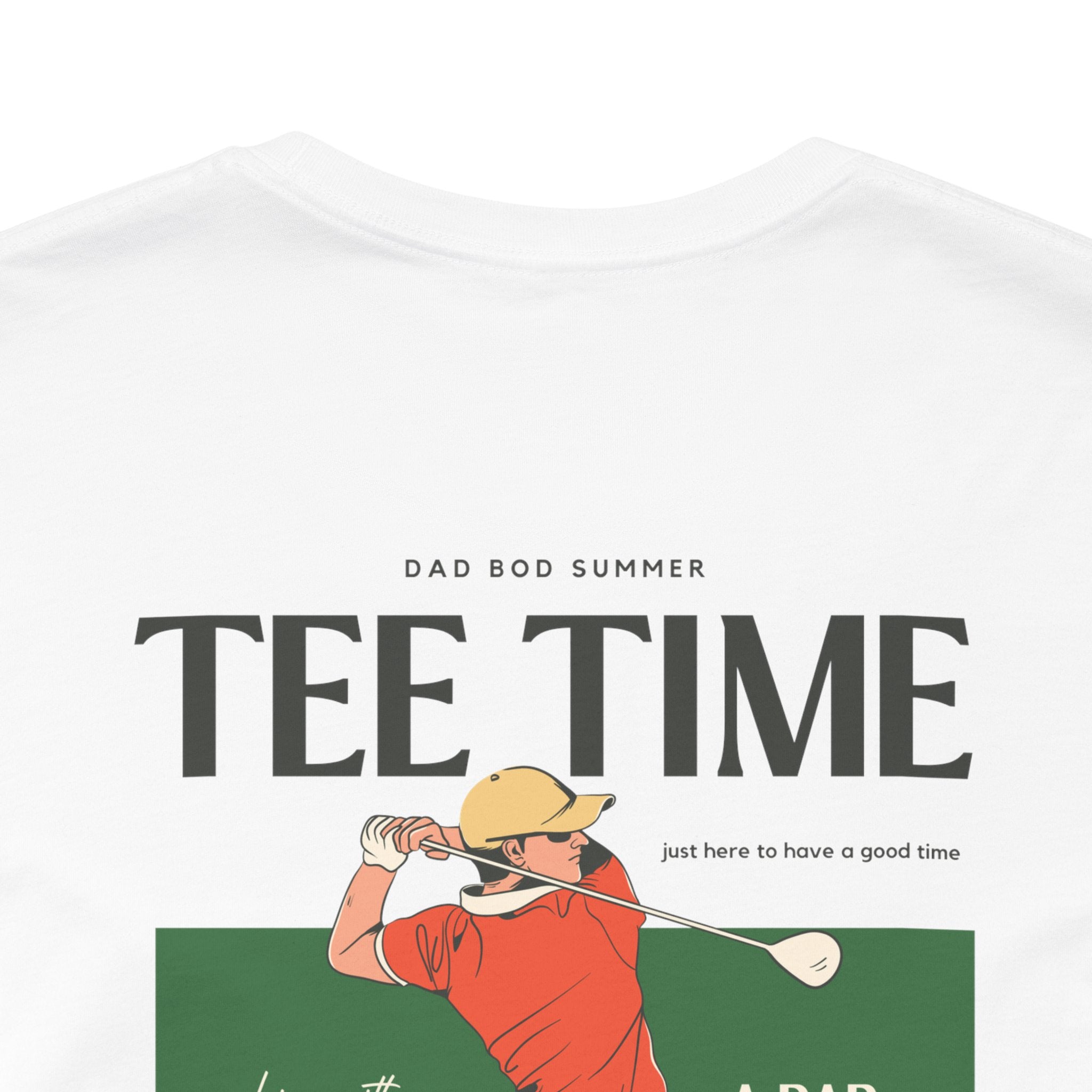 Dad Bod Summer, 1990's Tee Time Shirt | Golf T Shirt