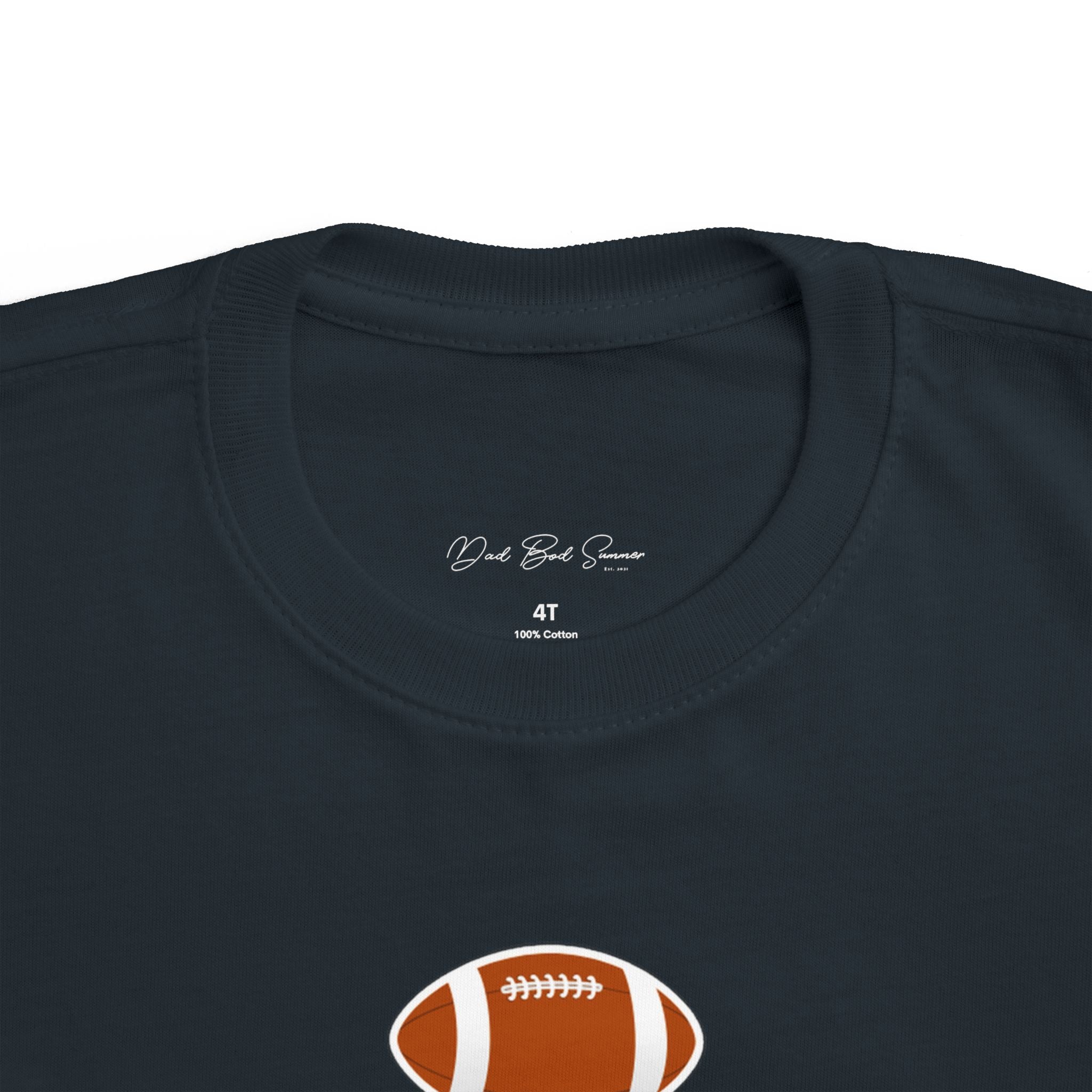 "College Football With Dad" - Toddler Football Shirt