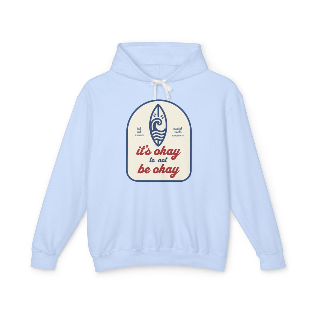 It's Okay To Not Be Okay Sweatshirt | Mental Health Sweatshirt