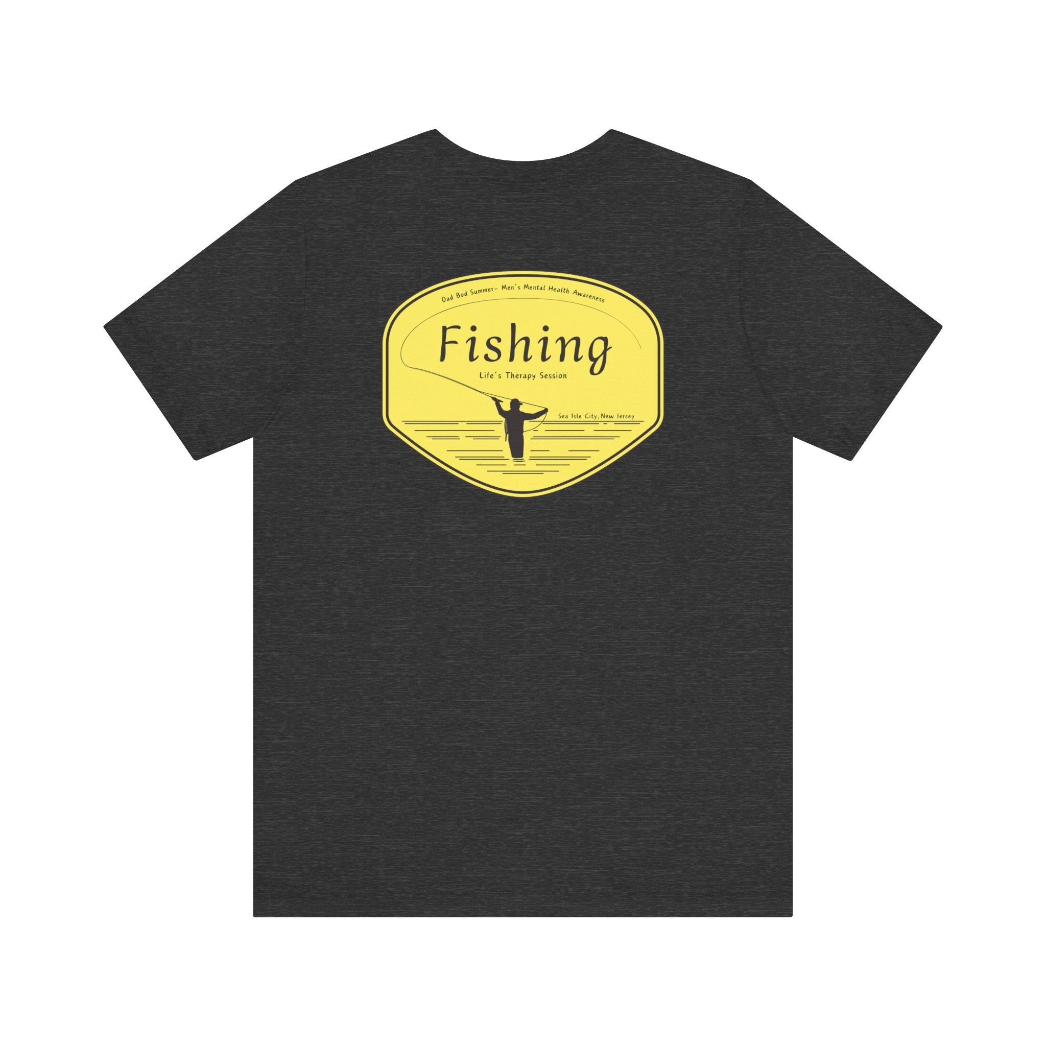 "Fishing, Life's Therapy Session" - Fishing T Shirts