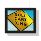 "Golf Cart Sign!" - Golf Wall Art