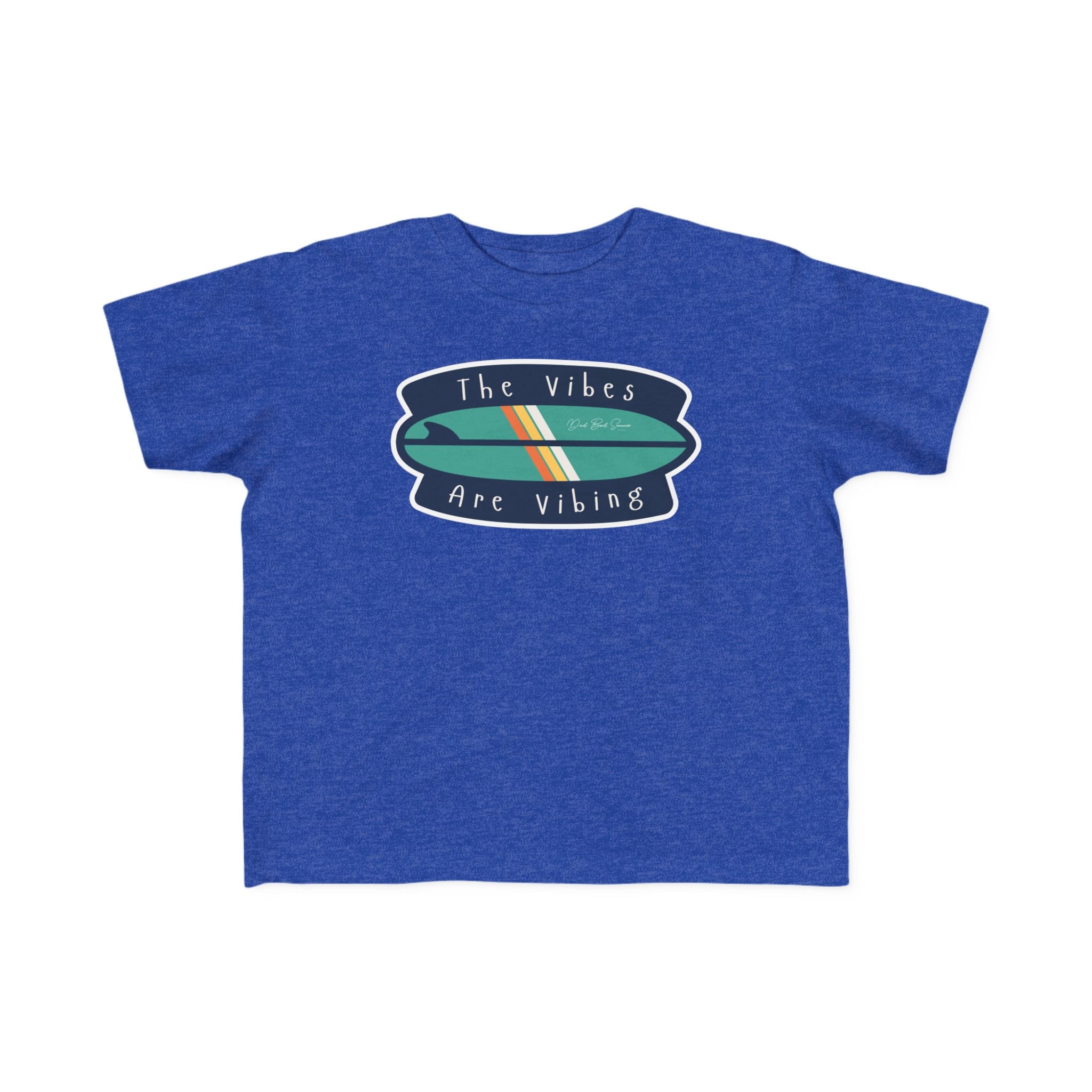 "The Vibes Are Vibing" | Toddler Shirt