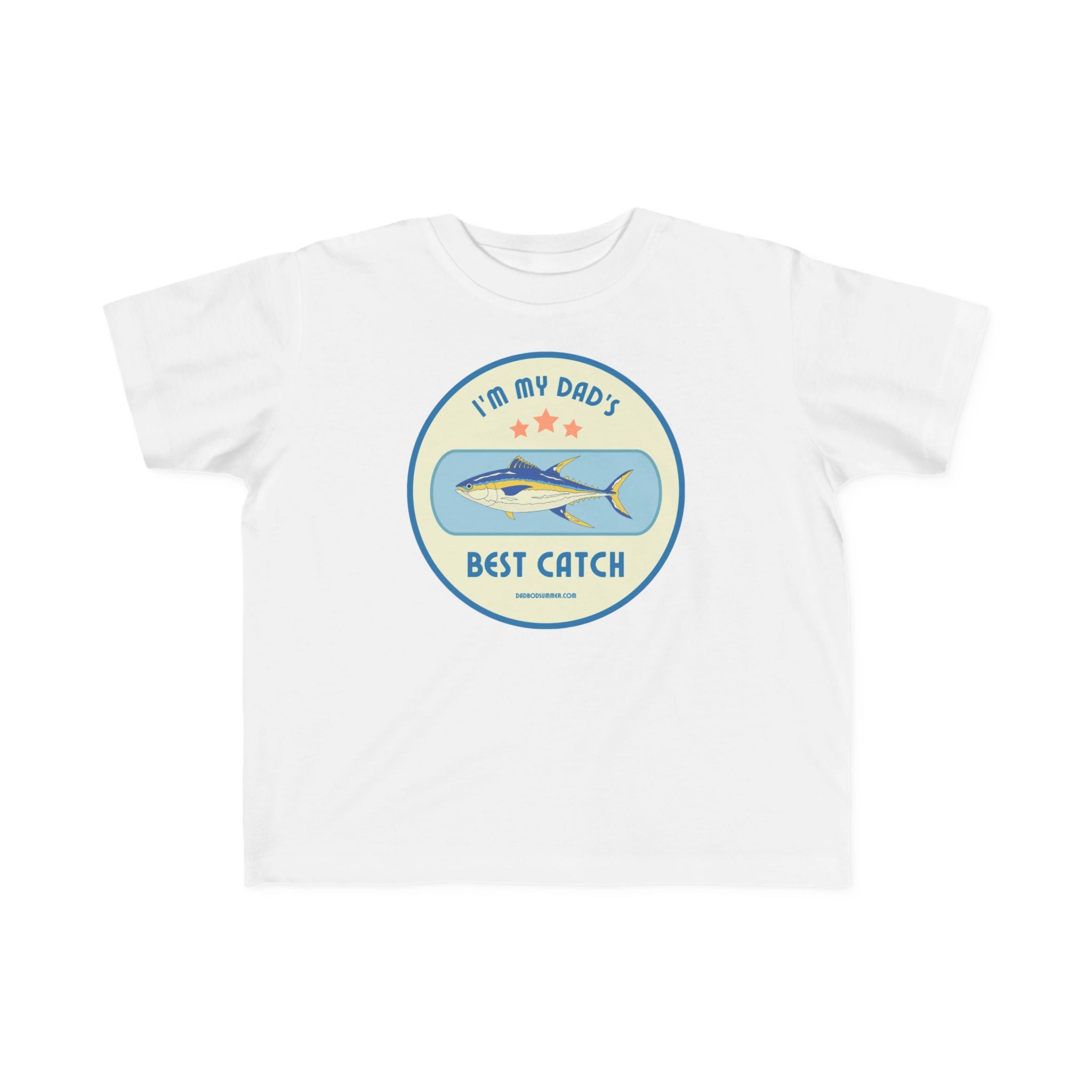 I'm My Dad's Best Catch | Toddler Fishing Shirt
