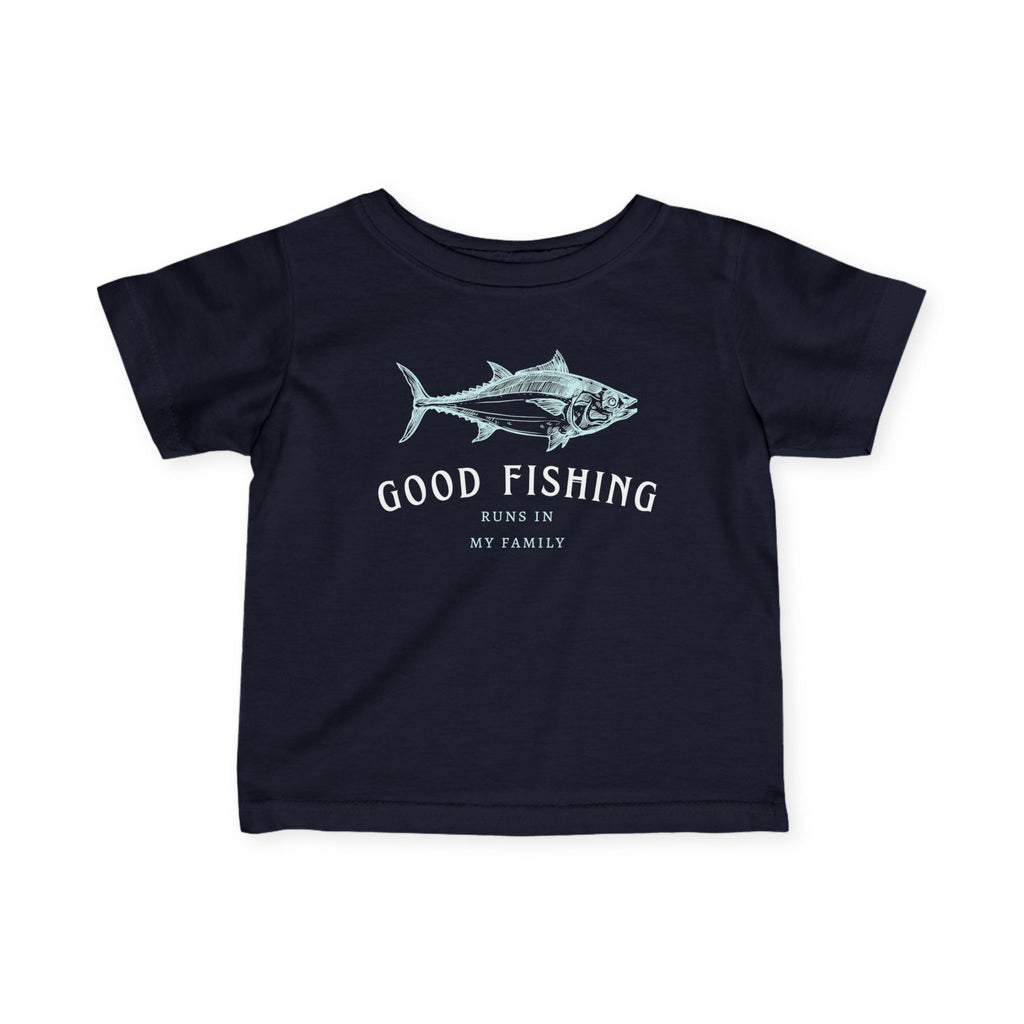 Good Fishing Runs In My Family | Baby Fishing Shirts