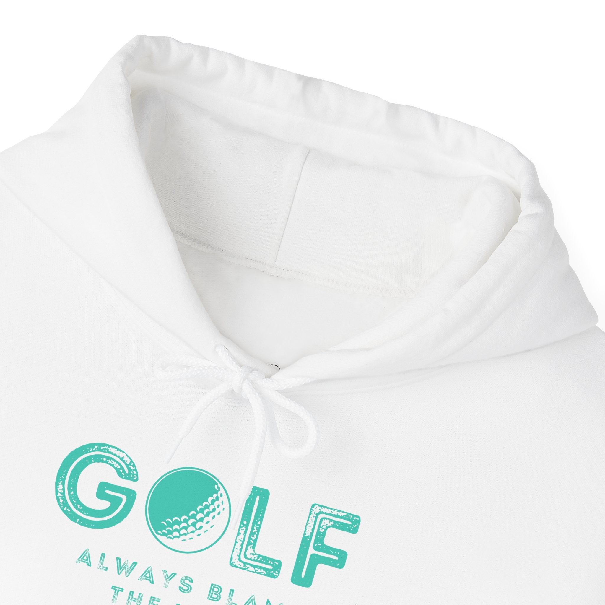 "Always Blame The Wind" - Golf Hoodie