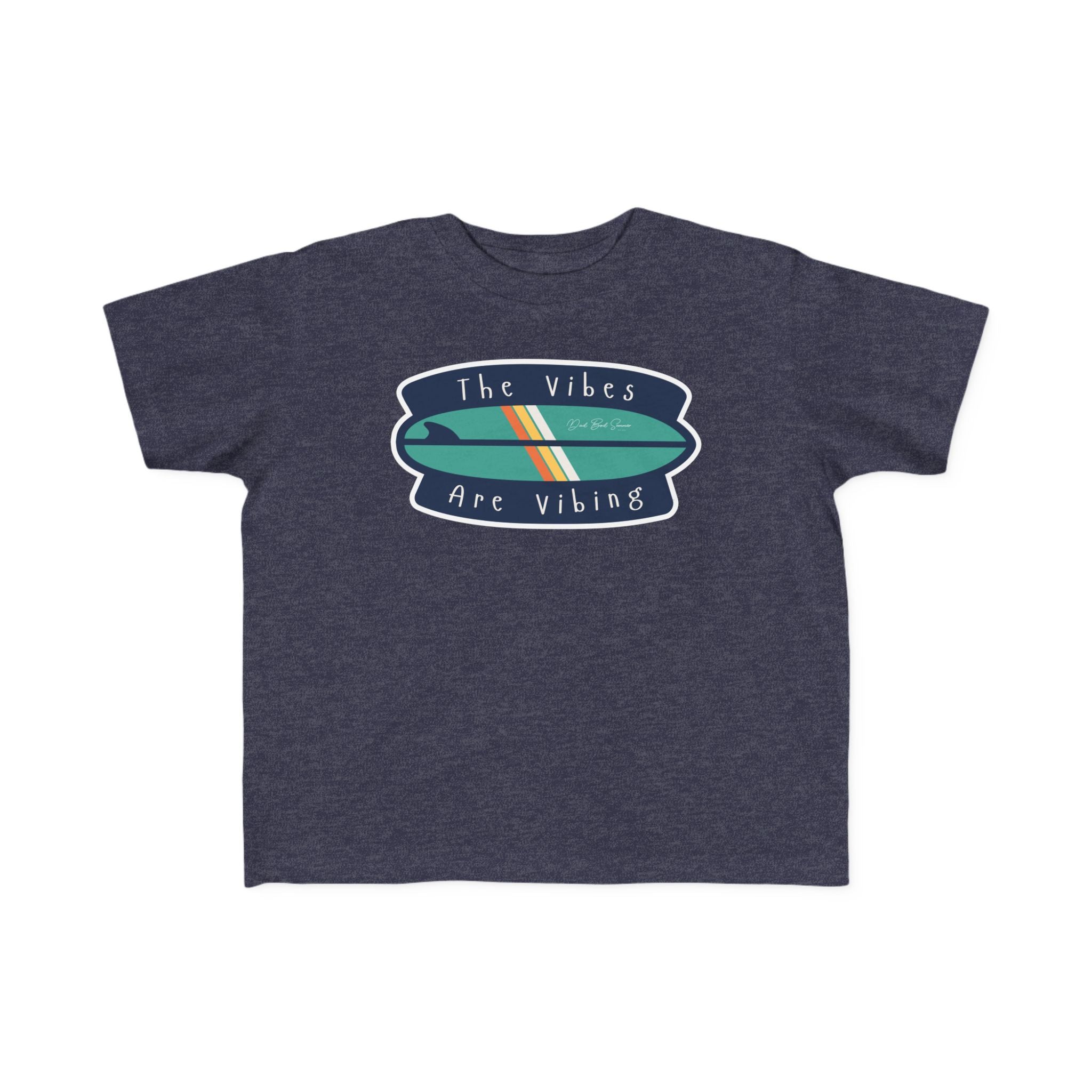 "The Vibes Are Vibing" | Toddler Shirt