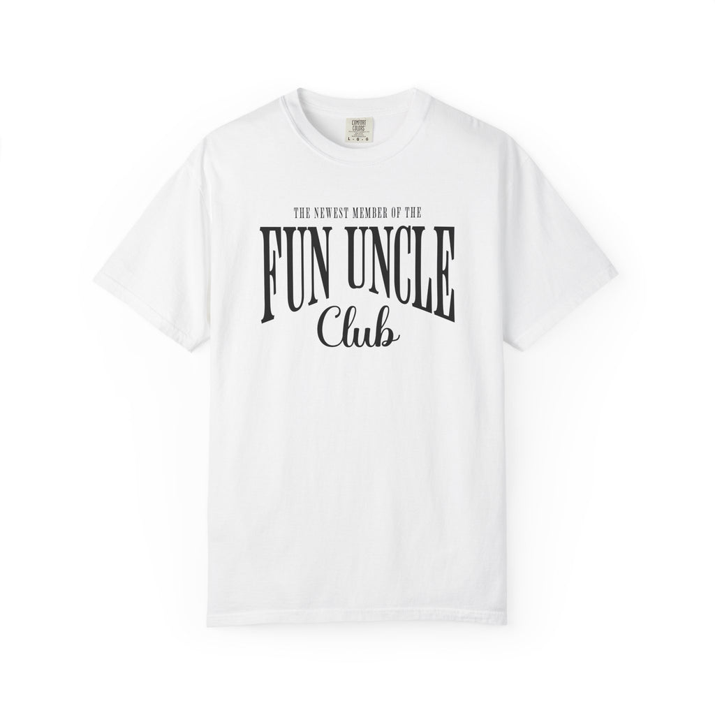 The Newest Member Of The Fun Uncle Club | Men's Graphic Tees