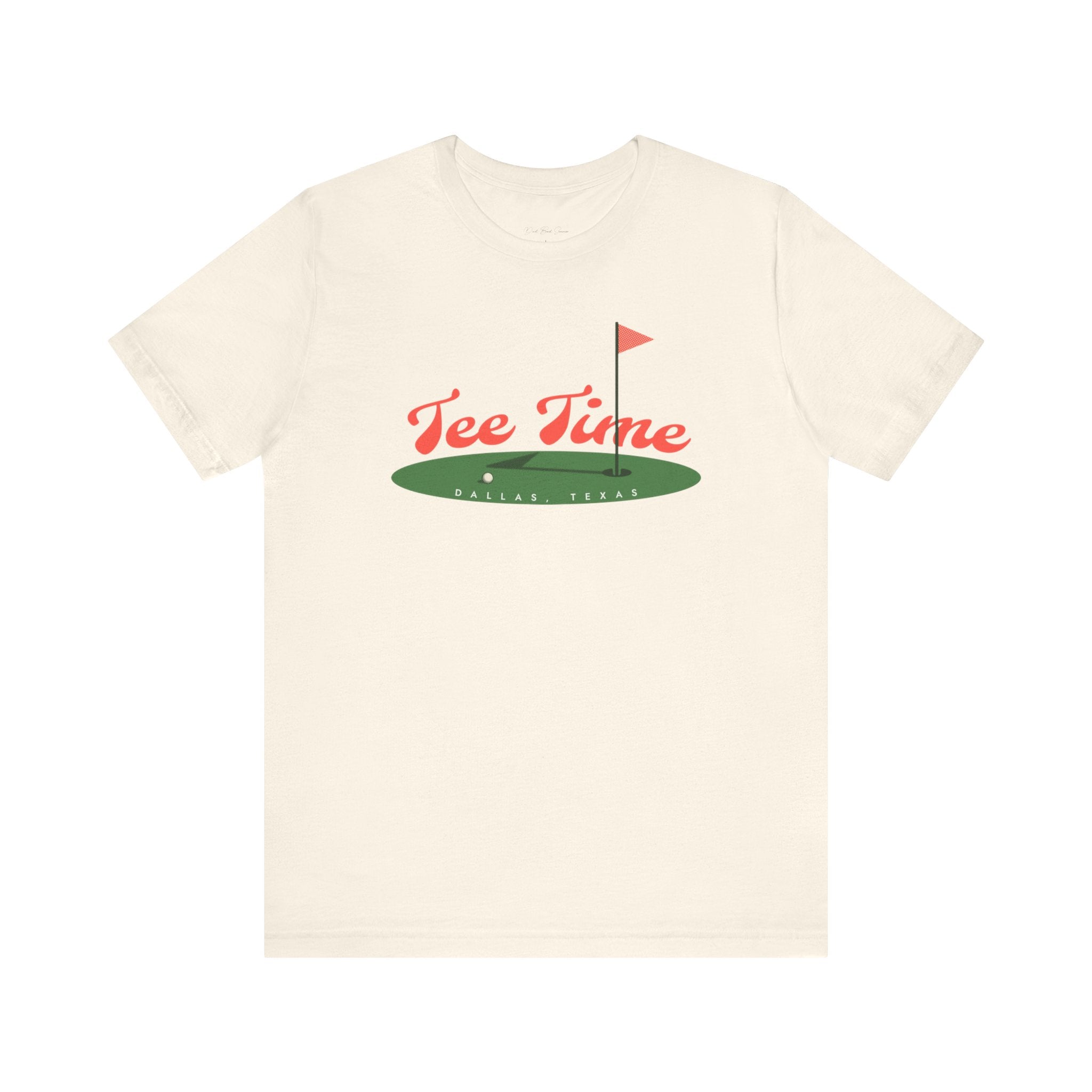 "Dallas, Texas Golf Tee Time" - Golf T Shirts