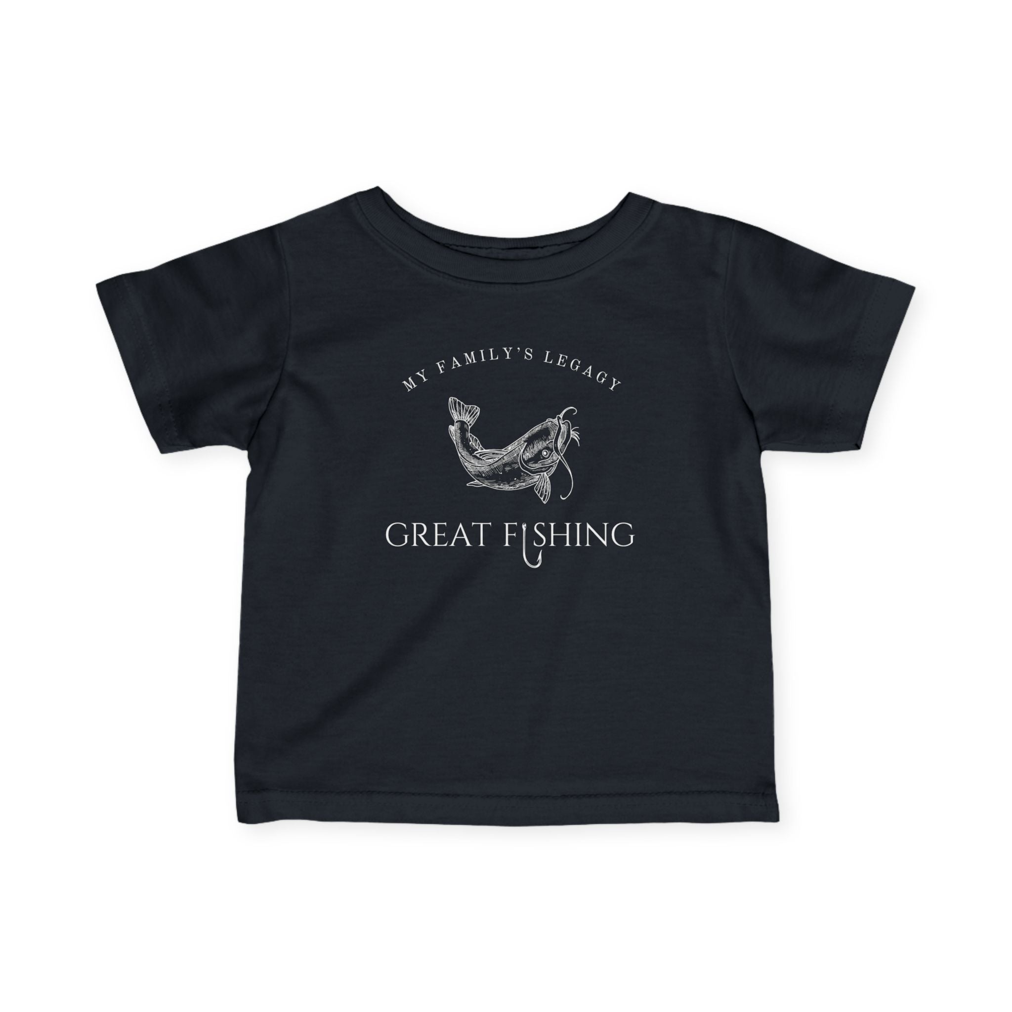 My Family's Legacy: Great Fishing | Baby Fishing Shirts