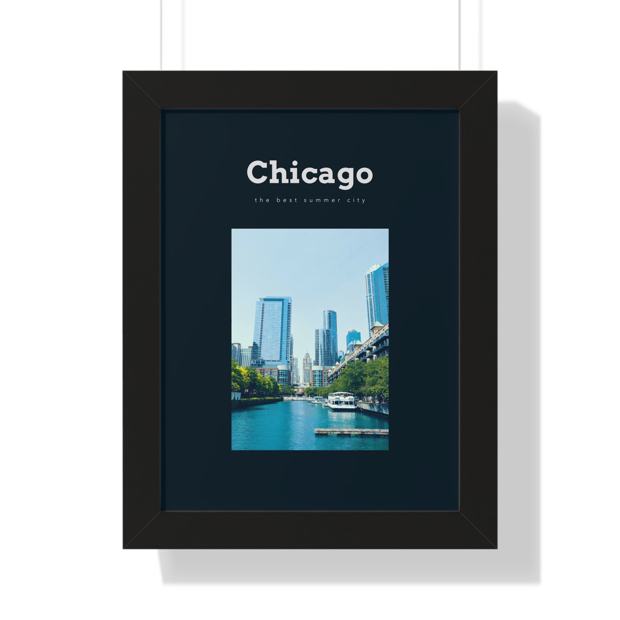 Chicago is "The Best Summer City" - Chicago Wall Art - Chicago CIty Wall Art