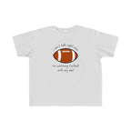 "Watching Football With My Dad" - Toddler Football Shirt