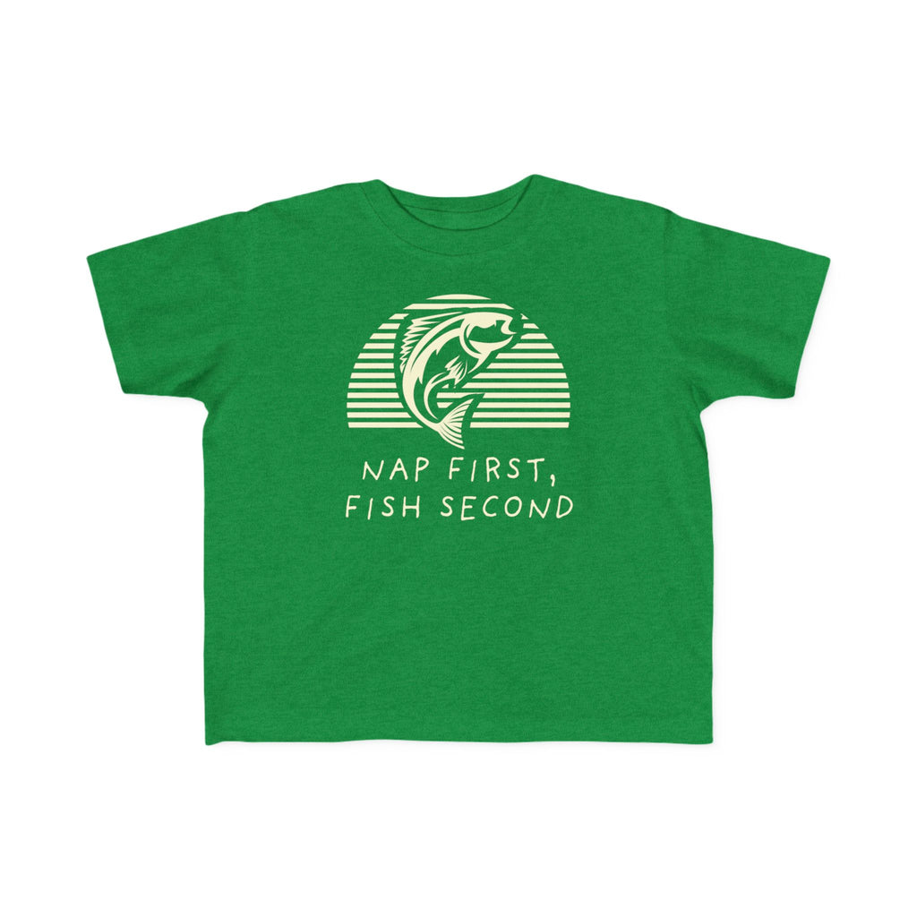 Nap First, Fish Second | Toddler Fishing Shirt