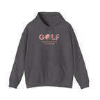 "Always Blame The Wind" - Golf Hoodie