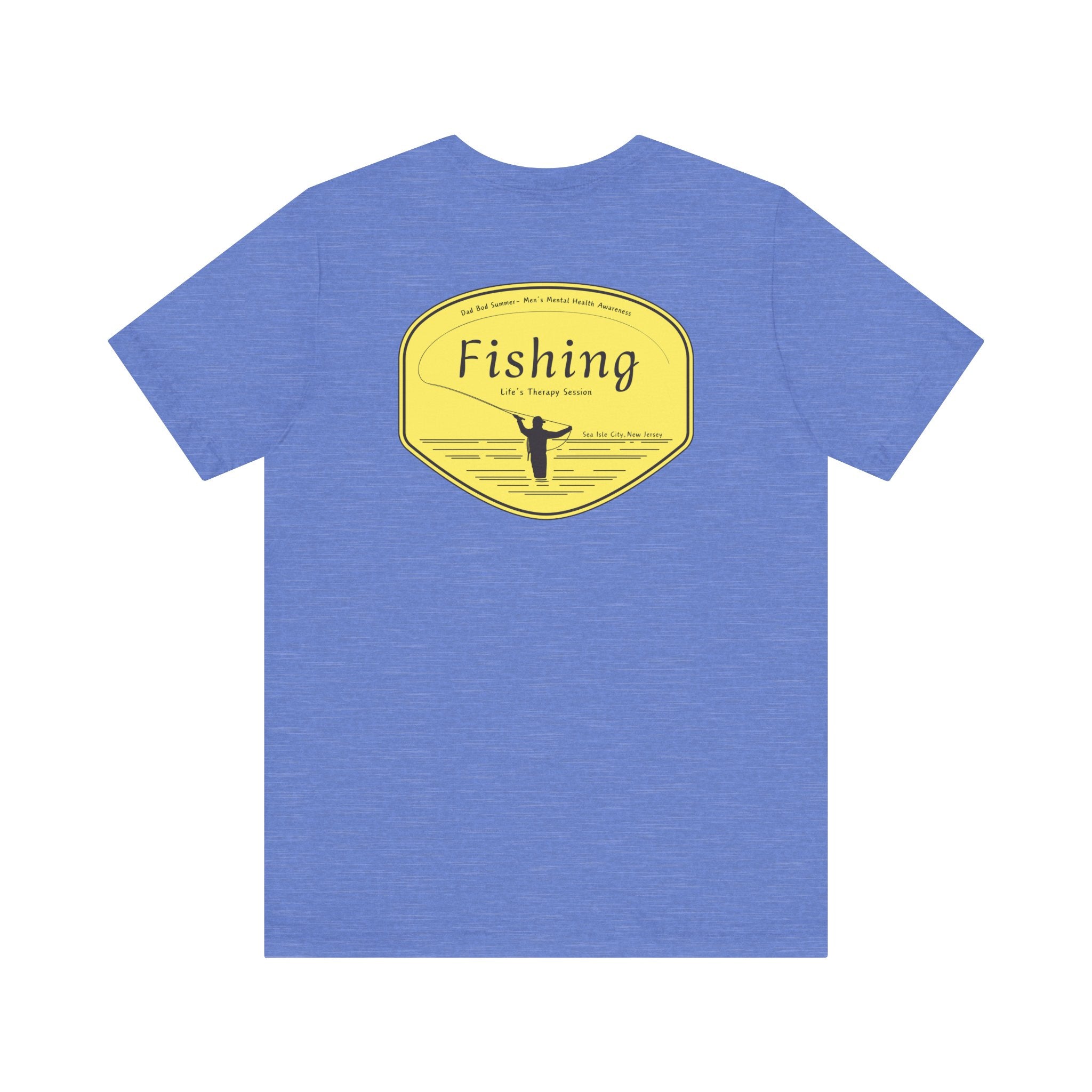 "Fishing, Life's Therapy Session" - Fishing T Shirts