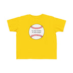 "My Mom Peaked in Little League" - Toddler Baseball Shirt