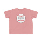 "My Mom Peaked in Little League" - Toddler Baseball Shirt