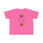 "College Football With Dad" - Toddler Football Shirt