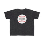 "My Uncle Peaked in Little League" - Toddler Baseball Shirt