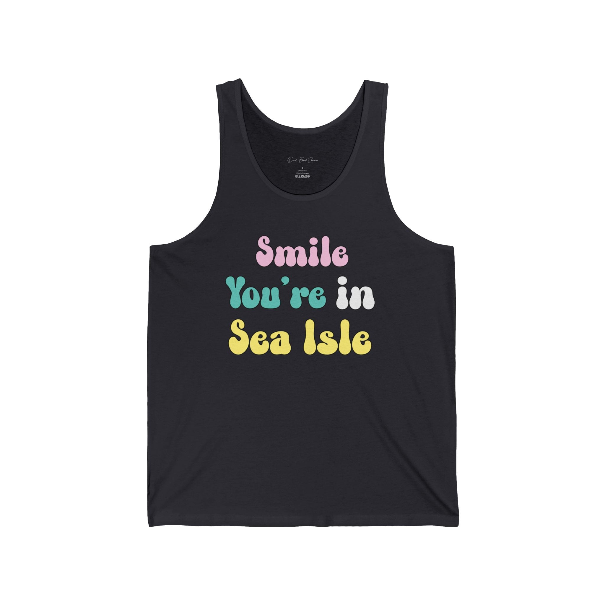 "Smile You're In Sea Isle Tank Top" - Beach Tank Tops