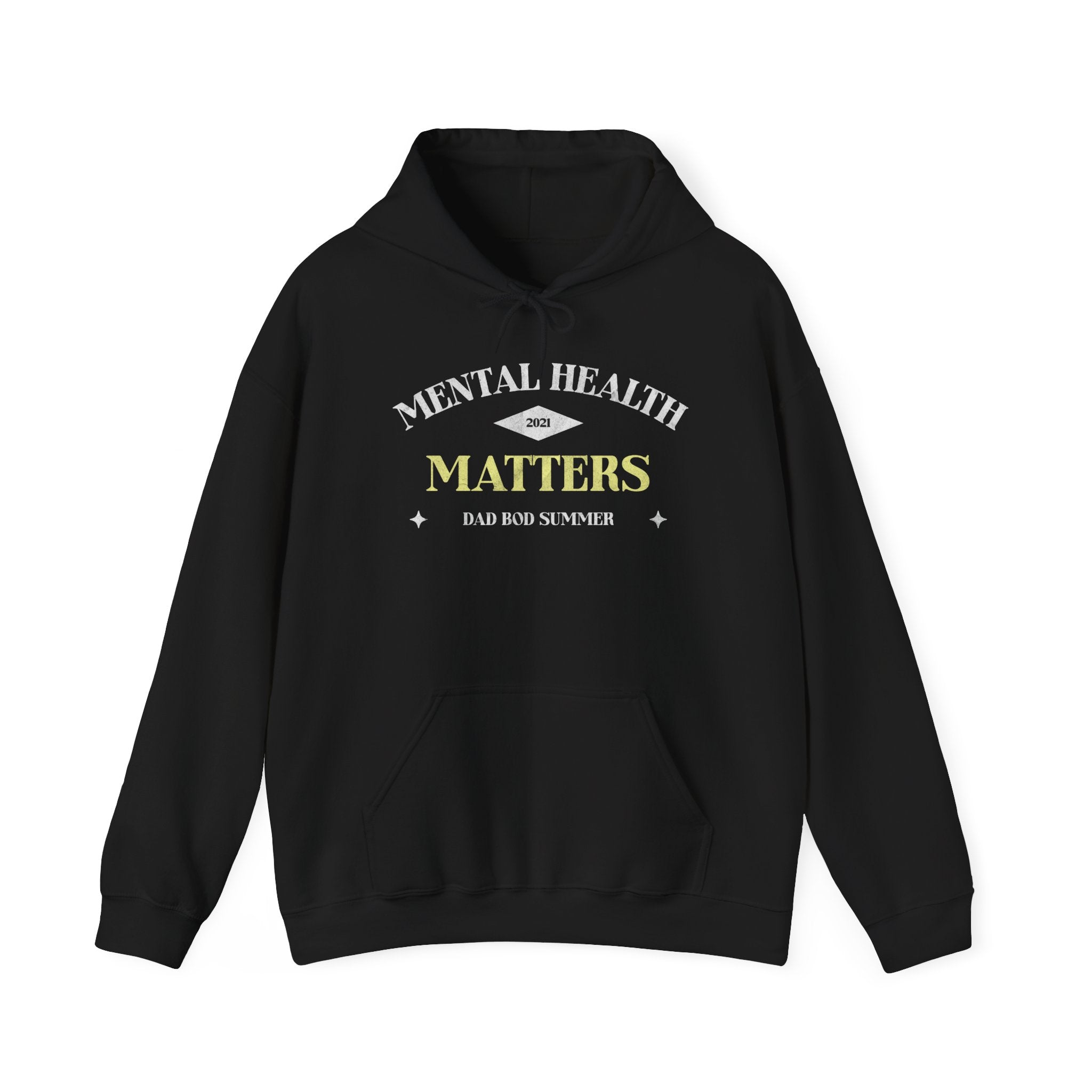 Mental Health Matters Hoodie, 2021 Edition | Mental Health Hoodies
