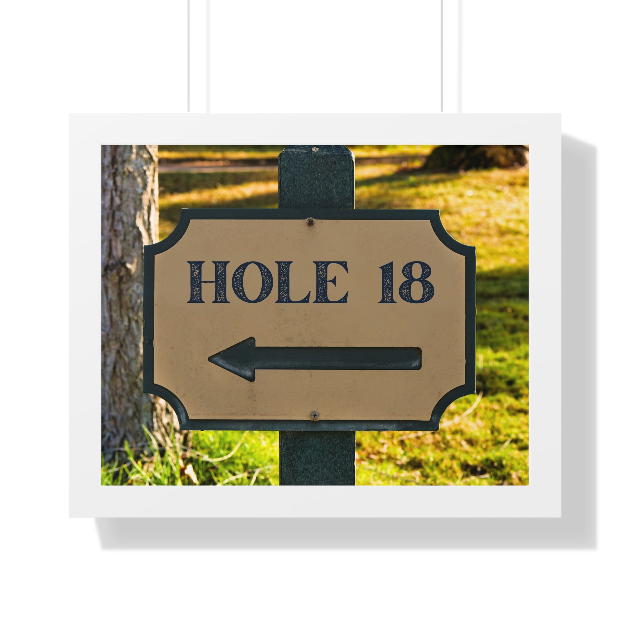 "Hole 18 Sign" - Golf Wall Art - Golf Art - Framed Golf Art