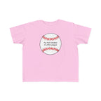 "My Mom Peaked in Little League" - Toddler Baseball Shirt