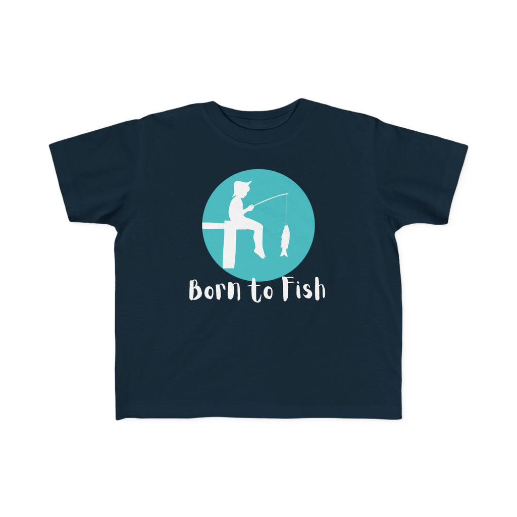 Born To Fish | Toddler Fishing Shirt