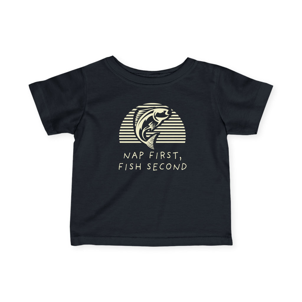 Nap First, Fish Second | Baby Fishing Shirts