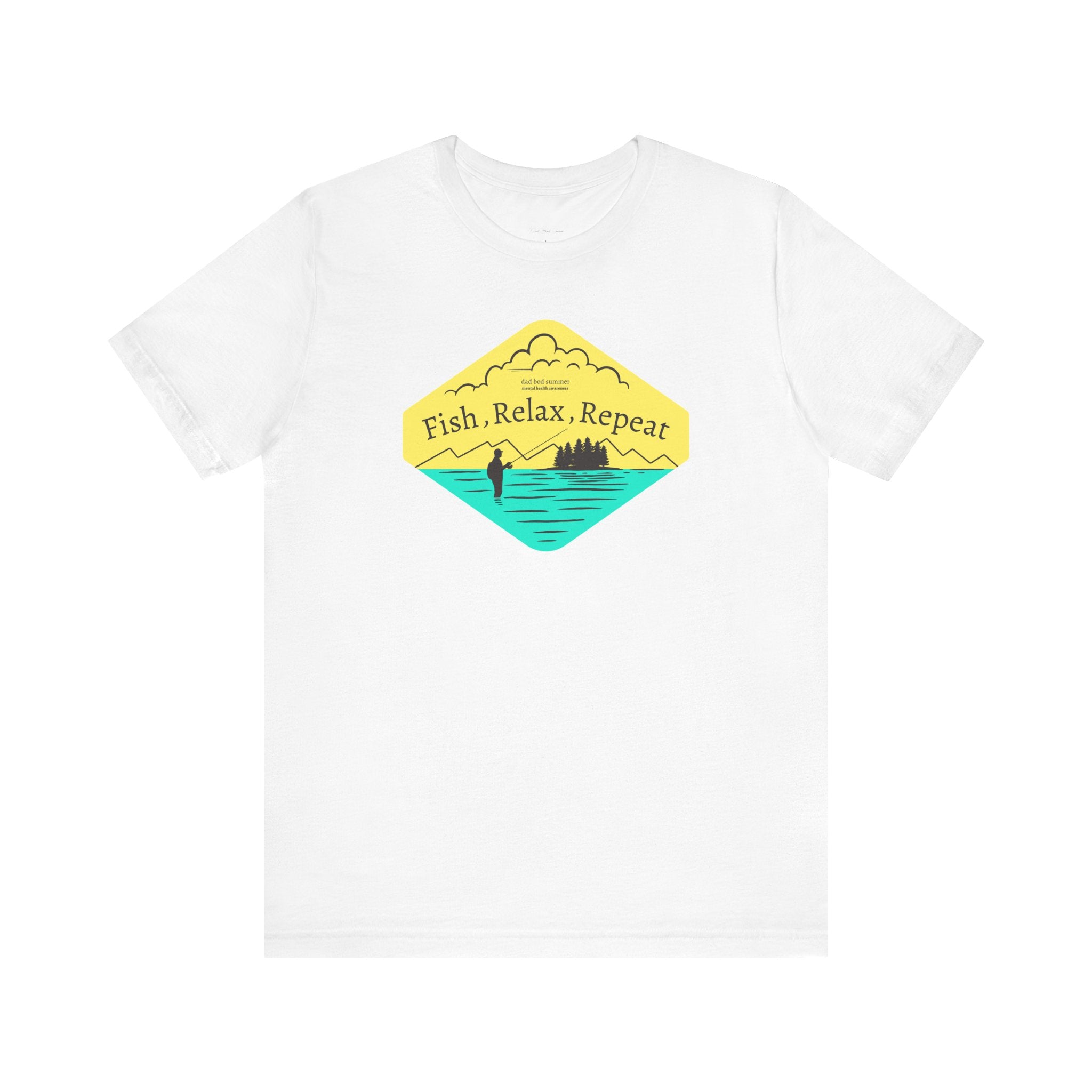 "Fish, Relax, Repeat" - Fishing T Shirts
