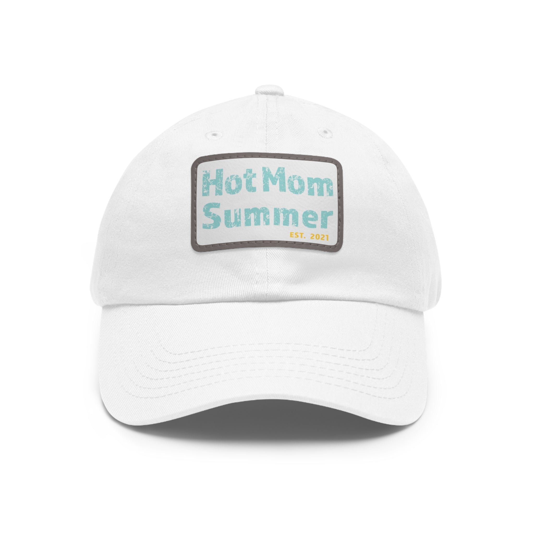 Hot Mom Summer Hat with Leather Patch - Dad Bod Summer