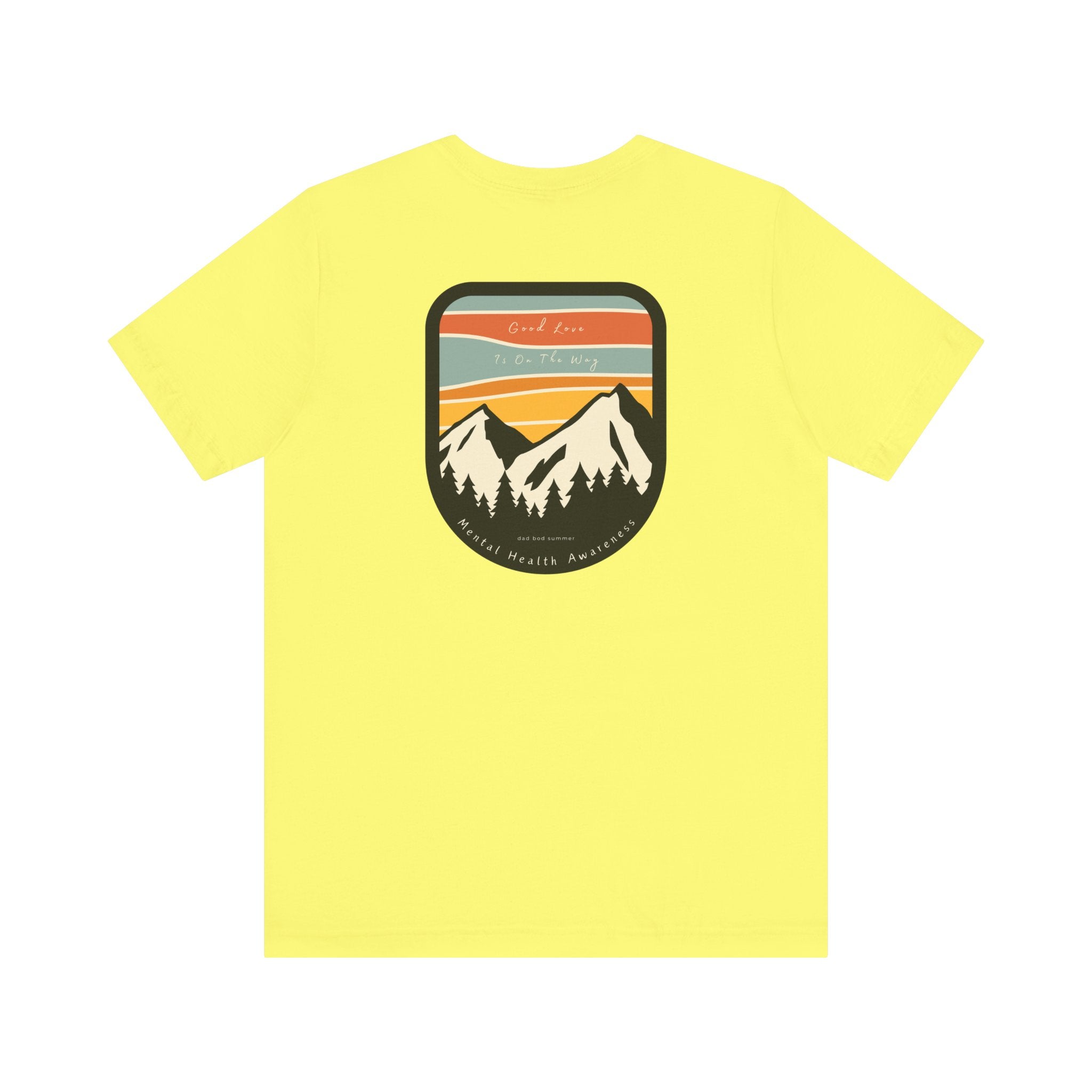 "Good Love Is On The Way" | Mental Health Shirts