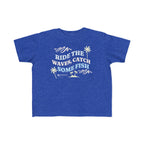 Ride The Waves, Catch Some Fish | Toddler Fishing Shirt